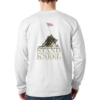 Stand For The Flag Kneel For The Fallen Patriotic Back Print Long Sleeve T-shirt | Mazezy