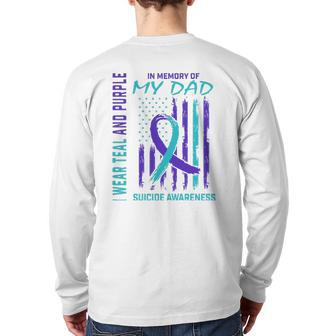 Teal Purple Ribbon In Memory Of Dad Suicide Awareness Flag Back Print Long Sleeve T-shirt | Mazezy