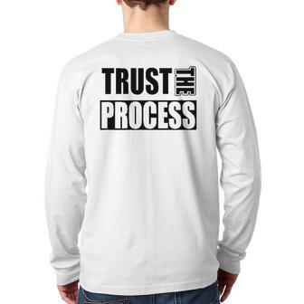 Trust The Process C604 Gym Workout Fitness Back Print Long Sleeve T-shirt | Mazezy