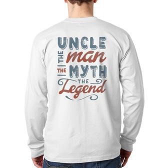 Uncle The Man Myth Legend Father's Day Men's Back Print Long Sleeve T-shirt | Mazezy