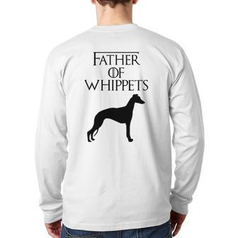 Unique Black Father Of Whippets Dog Lover E010793 Ver2 Back Print Long Sleeve T-shirt | Mazezy