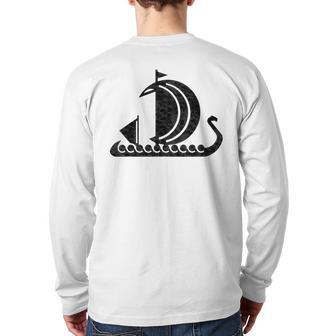 Viking Warrior Sailing Ship Scandinavian Greyjoy Back Print Long Sleeve T-shirt - Monsterry