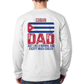 Vintage Cuban Dad Cuba Flag For Father's Day Back Print Long Sleeve T-shirt | Mazezy AU