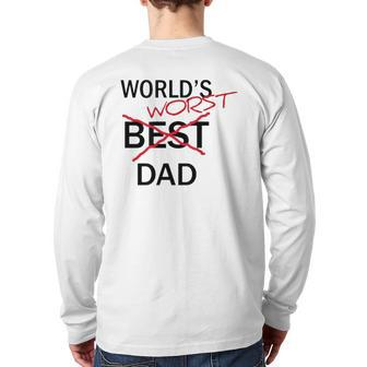 World's Worst Dad Father's Day Gag Back Print Long Sleeve T-shirt | Mazezy DE