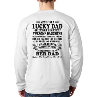 Yes I'm Lucky Dad I Have A Freaking Awesome Daughter Back Print Long Sleeve T-shirt | Mazezy