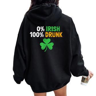 0 Irish 100 Drunk Vintage Saint Patrick Day Drinking Women Oversized Hoodie Back Print - Monsterry UK