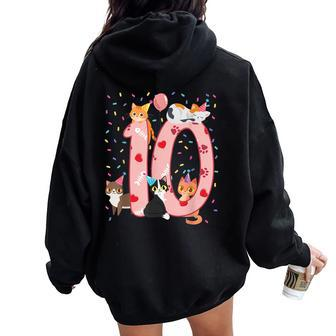 10Th Birthday Girl Cute Cat Outfit 10 Years Old Bday Party Women Oversized Hoodie Back Print - Monsterry AU