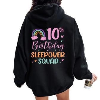 10Th Birthday Rainbow Sleepover Squad Pajamas Slumber Girls Women Oversized Hoodie Back Print - Thegiftio UK