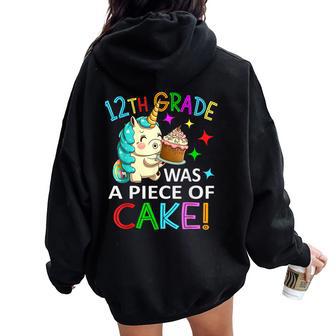 12Th Grade 12 Piece Of Cake Last Day Of School Senior Grad Women Oversized Hoodie Back Print - Monsterry UK