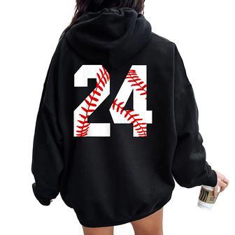 24 Baseball Lover Twenty-Four Player Baseball Mom Jersey Women Oversized Hoodie Back Print - Monsterry DE