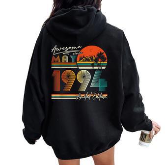 30 Years Old Vintage May 1994 30Th Birthday Women Women Oversized Hoodie Back Print - Monsterry AU