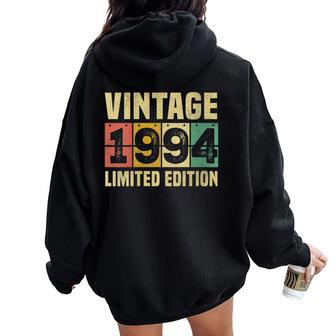 30Th Birthday 30 Year Old Vintage 1994 Limited Edition Women Oversized Hoodie Back Print - Monsterry UK