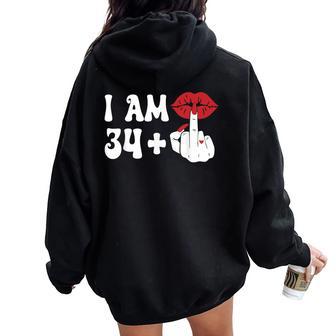 I Am 34 1 Middle Finger & Lips 35Th Birthday Girls Women Oversized Hoodie Back Print - Thegiftio UK