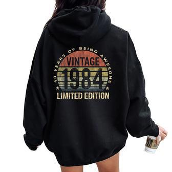 40 Years Old Vintage 1984 40Th Birthday For Women Women Oversized Hoodie Back Print | Mazezy