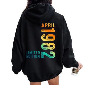 41Th Birthday For And Born In April 1982 Women Oversized Hoodie Back Print - Thegiftio UK