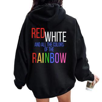 4Th Of July Gay Pride Rainbow America Equal Rights Women Oversized Hoodie Back Print - Monsterry UK