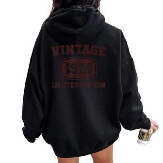 50 Years Old Vintage 1974 50Th Birthday For Men Women Oversized Hoodie Back Print | Mazezy