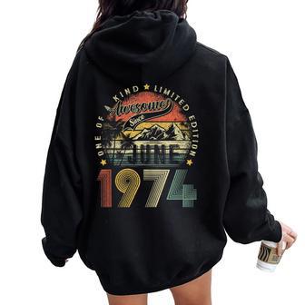 50 Years Old Vintage June 1974 50Th Birthday Women Women Oversized Hoodie Back Print - Monsterry AU