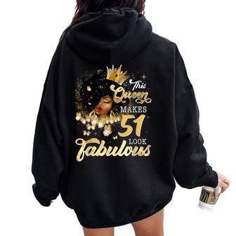 51St Birthday Queen 51 Years Old Black Girl Afro Woman Women Oversized Hoodie Back Print - Seseable