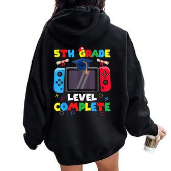 5Th Grade Level Complete Graduation Class Of 2024 Boys Gamer Women Oversized Hoodie Back Print - Monsterry