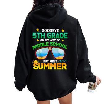 5Th Grade Way To Middle School Grade First Summer Graduation Women Oversized Hoodie Back Print - Seseable