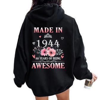 80 Year Old Made In 1944 Floral 80Th Birthday Women Women Oversized Hoodie Back Print - Seseable