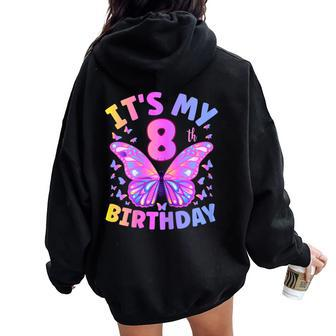 8Th Birthday For Girls 8 Year Old Butterfly Birthday Women Oversized Hoodie Back Print - Seseable
