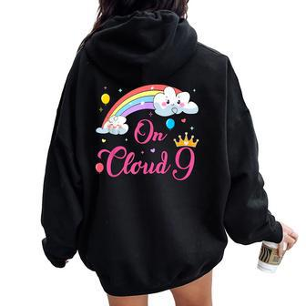9 Year Old Birthday Decorations Rainbow On Cloud Nine 9Th Women Oversized Hoodie Back Print - Seseable