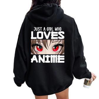 Anime For Girls Just A Girl Who Loves Anime Women Oversized Hoodie Back Print - Seseable