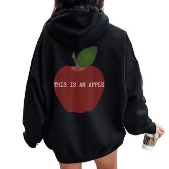 This Is An Apple For Or Women Women Oversized Hoodie Back Print - Monsterry UK