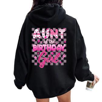 Aunt Of The Birthday Girl Doll Family Party Decorations Women Oversized Hoodie Back Print - Monsterry UK