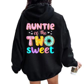 Auntie Of The Two Sweet Donut Birthday Family Theme Girl Women Oversized Hoodie Back Print - Thegiftio UK
