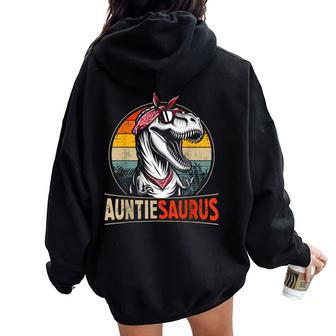 Auntiesaurus Dinosaur For Aunt Or Auntie Matching Family Women Oversized Hoodie Back Print - Seseable