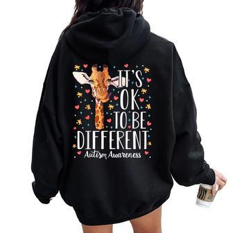 Autism Awareness Giraffe It's Ok To Be Different Autistic Women Oversized Hoodie Back Print - Seseable