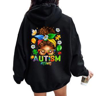 Autism Mom Afro Messy Bun Black Mom Life Women Oversized Hoodie Back Print - Monsterry AU