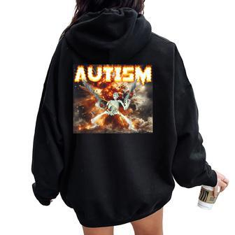 Autistic Skeleton Oddly Specific Offensive Women Oversized Hoodie Back Print - Seseable