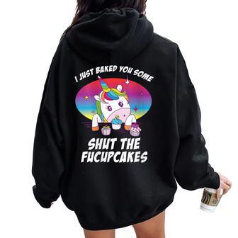 Badass Shut The Fucupcakes Joke Unicorn Rude Women Oversized Hoodie Back Print - Thegiftio