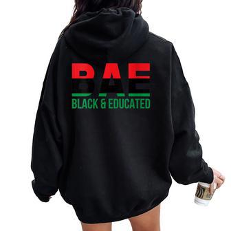 Bae Black & Educated Afro Pride Pan African Flag Melanin Women Oversized Hoodie Back Print - Monsterry