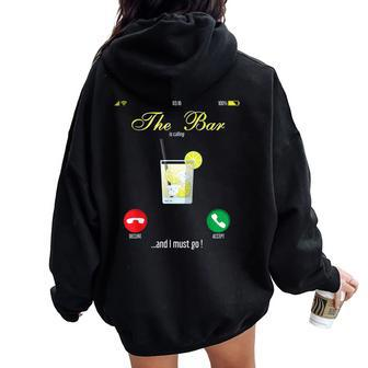Bar Is Calling Mobile Call Wine Day Drinking Women Oversized Hoodie Back Print - Monsterry