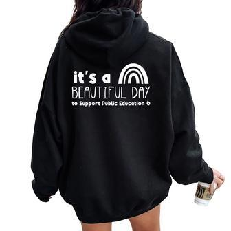 Beautiful Day To Support Public Education Teacher Red For Ed Women Oversized Hoodie Back Print - Seseable