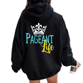 Beauty Pageant Glitz Daughter Mom Crown Life Women Oversized Hoodie Back Print - Monsterry DE