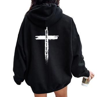 Believe Christian Cross Jesus Christ Christians Women Women Oversized Hoodie Back Print | Mazezy