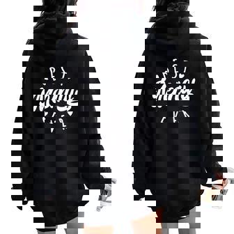 Best Memaw Ever Modern Calligraphy Font Mother's Day Memaw Women Oversized Hoodie Back Print | Seseable CA