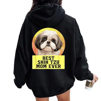 Best Mom Ever Shih Tzu Dog Breed Owner Best Friend Women Women Oversized Hoodie Back Print | Mazezy DE