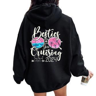 Besties Gone Cruising 2024 Girls Matching Cruise Women Oversized Hoodie Back Print - Seseable