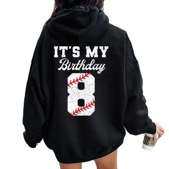 Birthday Boy 8 Baseball Its My 8Th Birthday Boys Girls Women Oversized Hoodie Back Print - Seseable