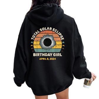 Birthday Girl Vintage Totality Spring Solar Eclipse Women Oversized Hoodie Back Print - Monsterry