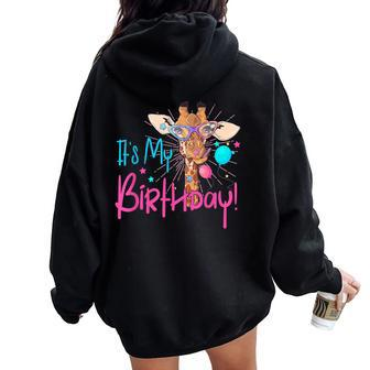 It Is My Birthday Good Time Giraffe Party Animal Colorful Women Oversized Hoodie Back Print - Monsterry CA