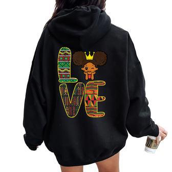 Black History Love Afro Girl African Pride Kid Toddler Youth Women Oversized Hoodie Back Print | Mazezy