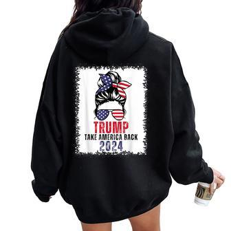 Bleached Messy Bun Trump 2024 Take America Back Us Flag Women Oversized Hoodie Back Print - Monsterry